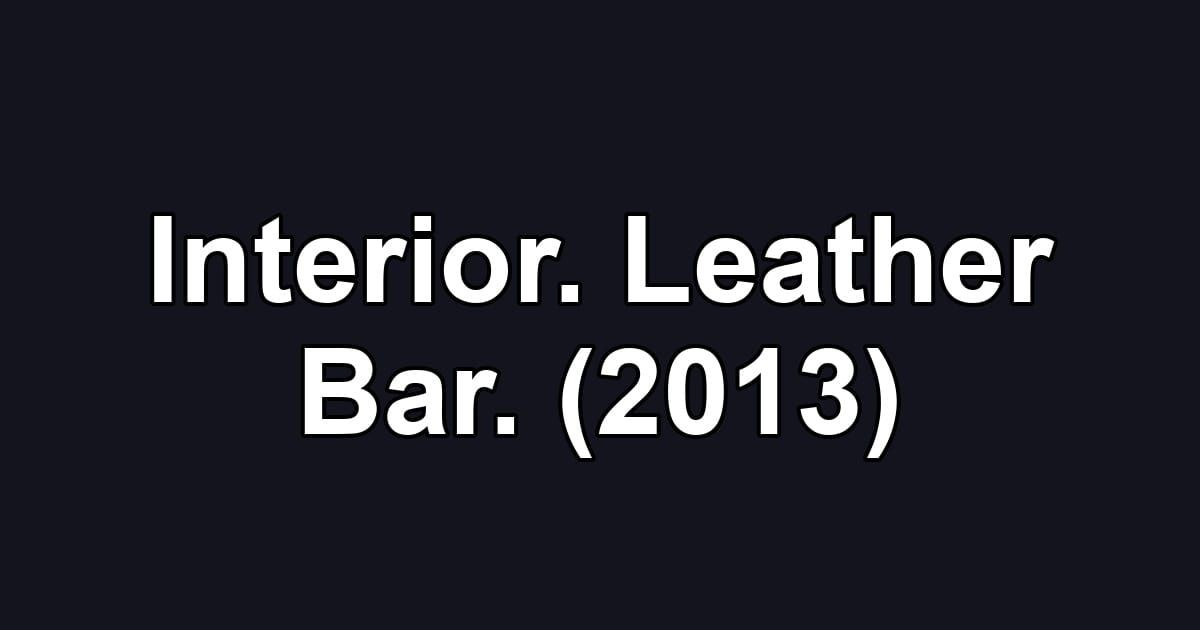 Interior. Leather Bar. (2013)