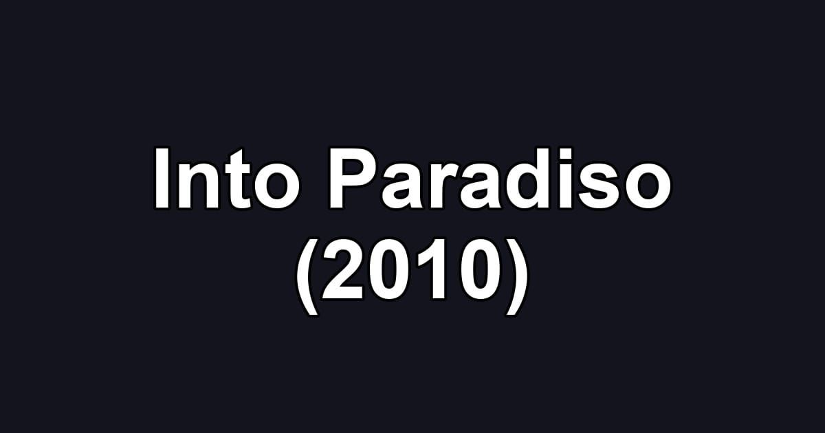 Into Paradiso (2010)