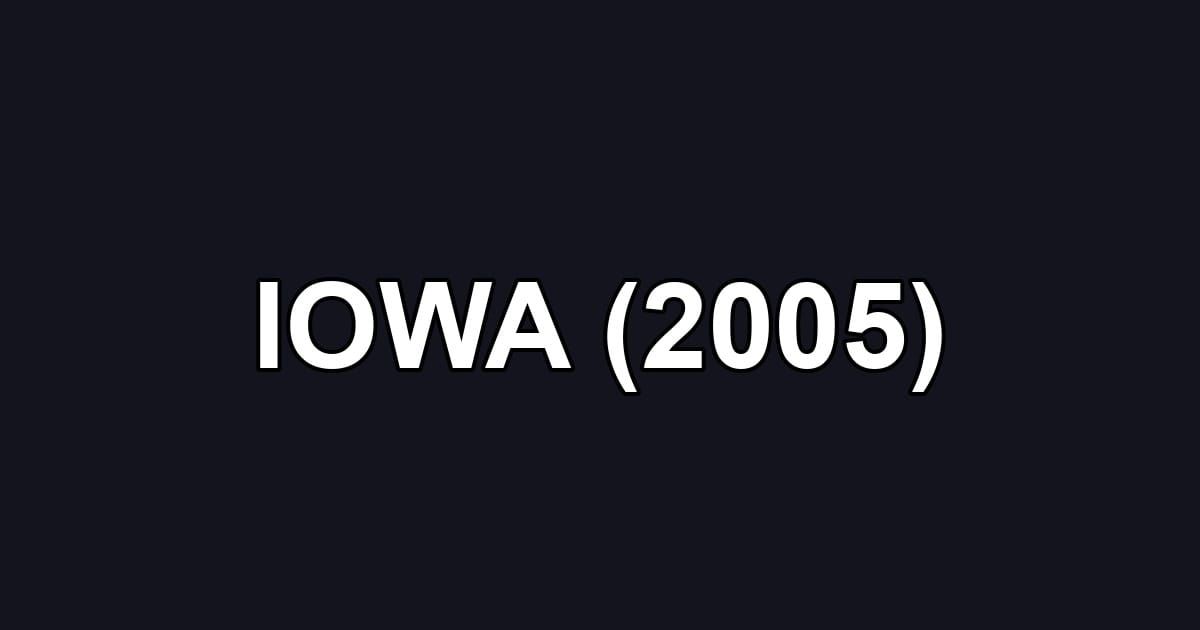 IOWA (2005)