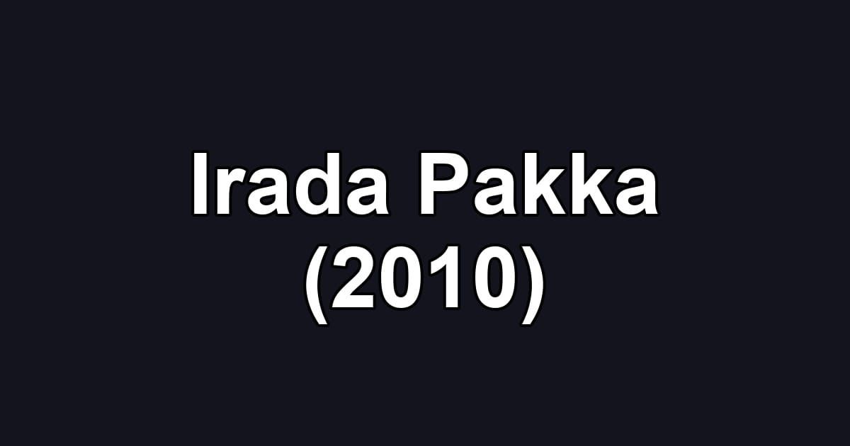 Irada Pakka (2010)