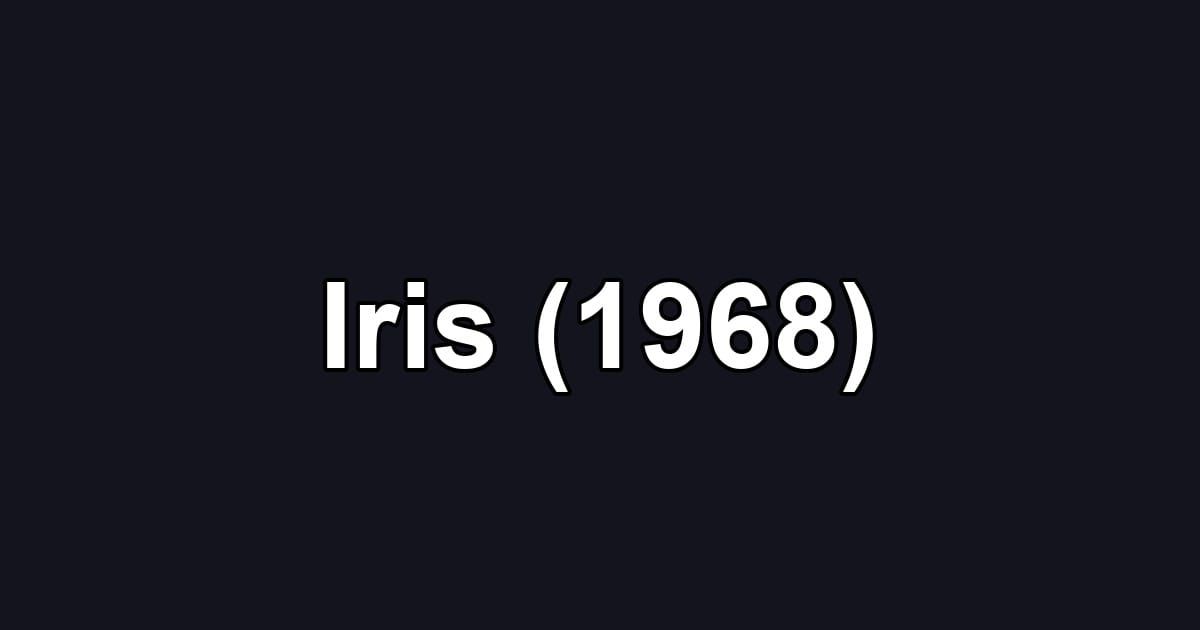 Iris (1968)