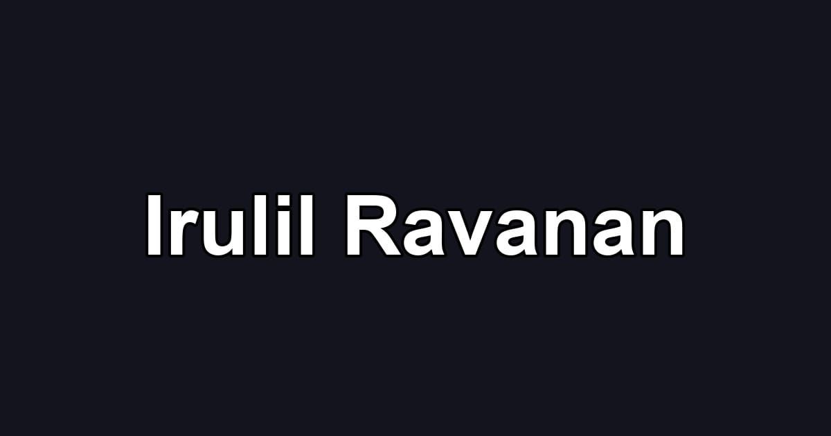 Irulil Ravanan