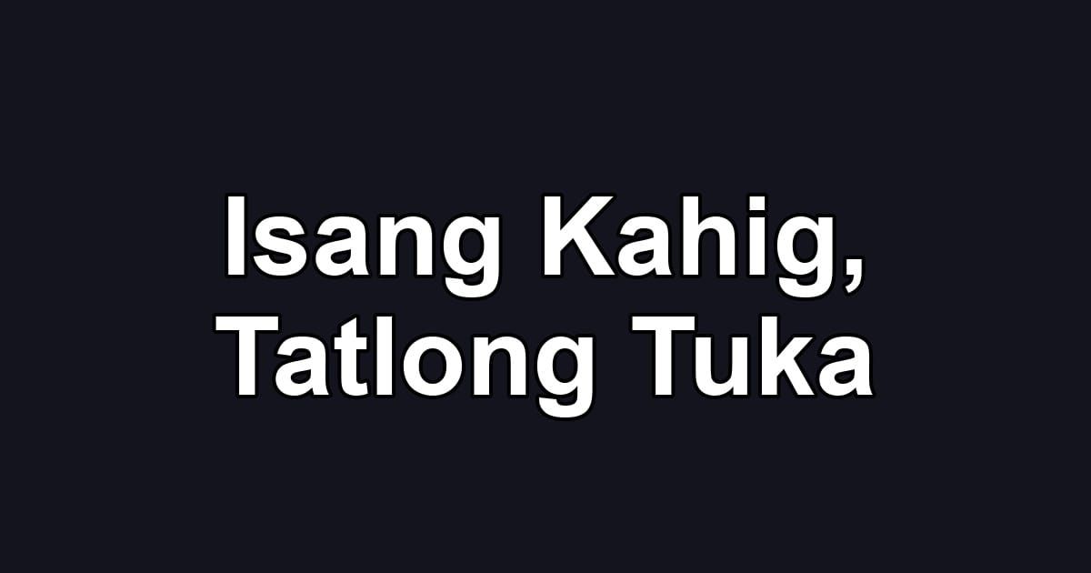 Isang Kahig, Tatlong Tuka
