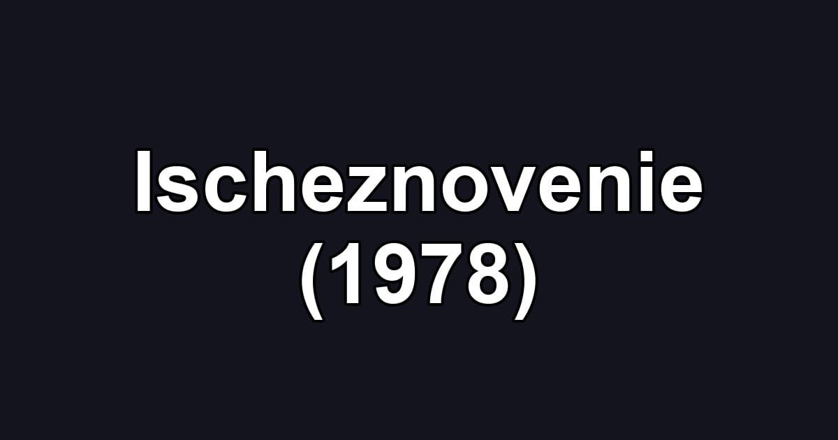Ischeznovenie (1978)