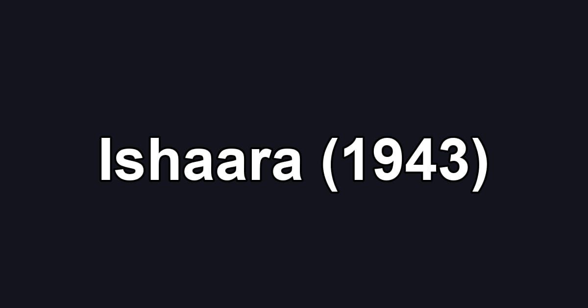 Ishaara (1943)