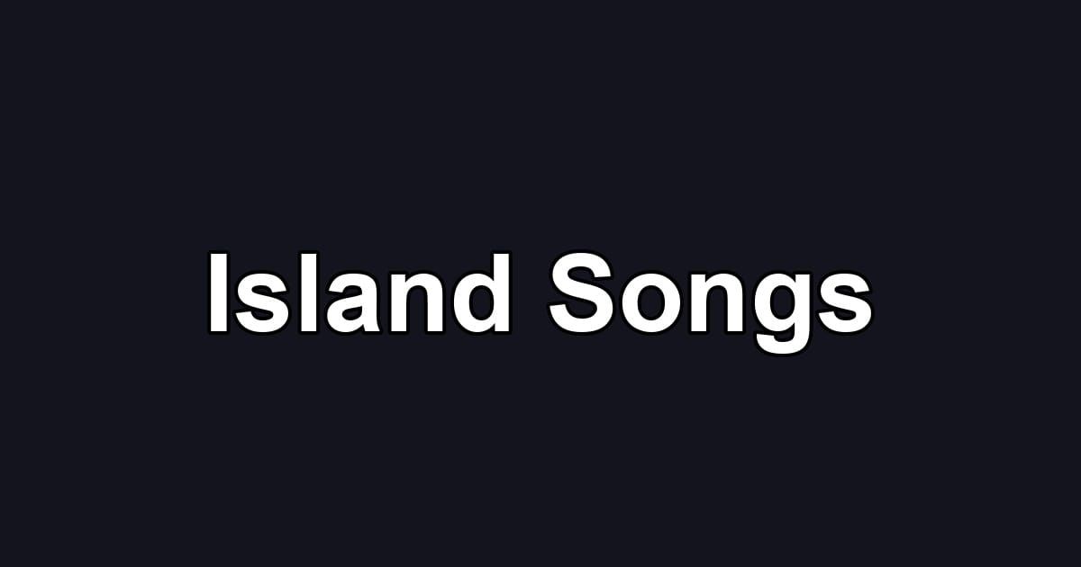 Island Songs