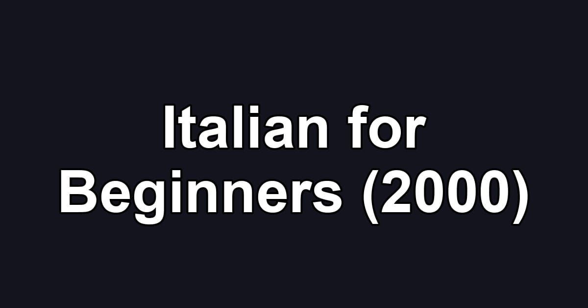Italian for Beginners (2000)