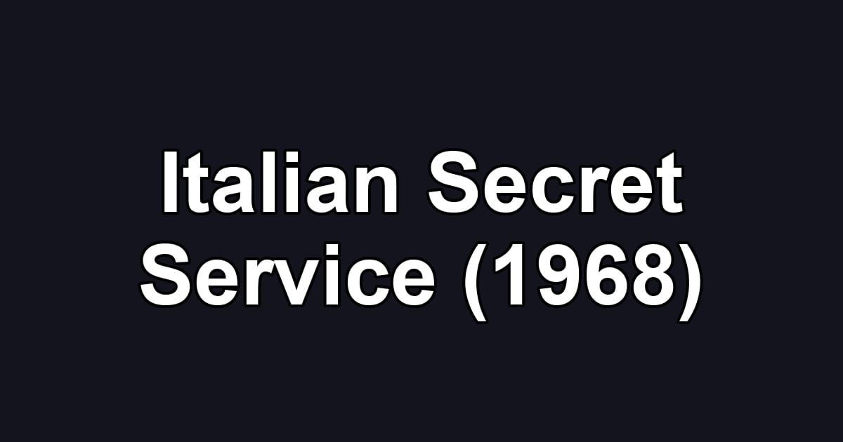 Italian Secret Service (1968)