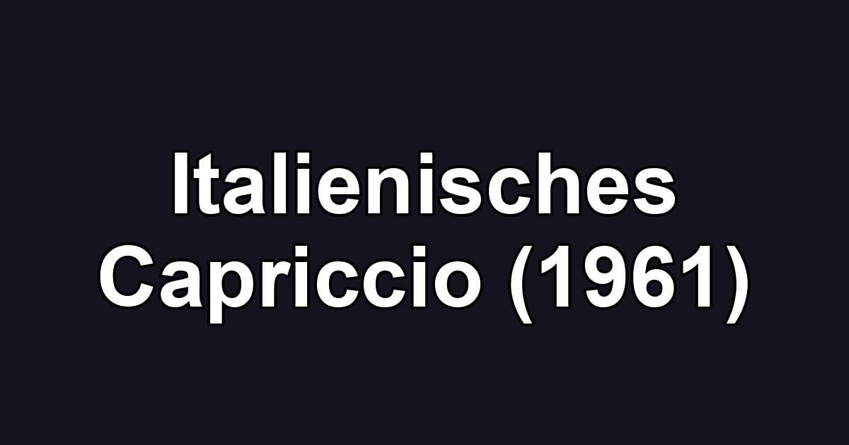 Italienisches Capriccio (1961)