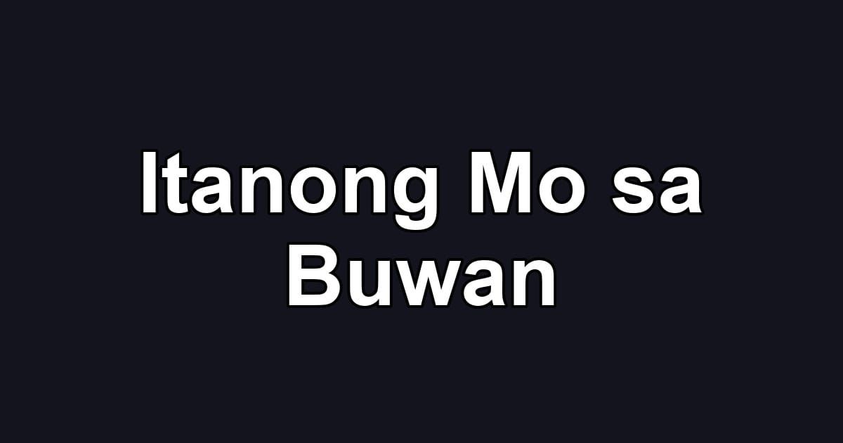 Itanong Mo sa Buwan