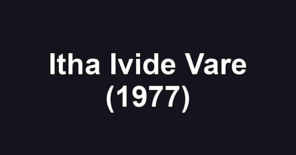 Itha Ivide Vare (1977)