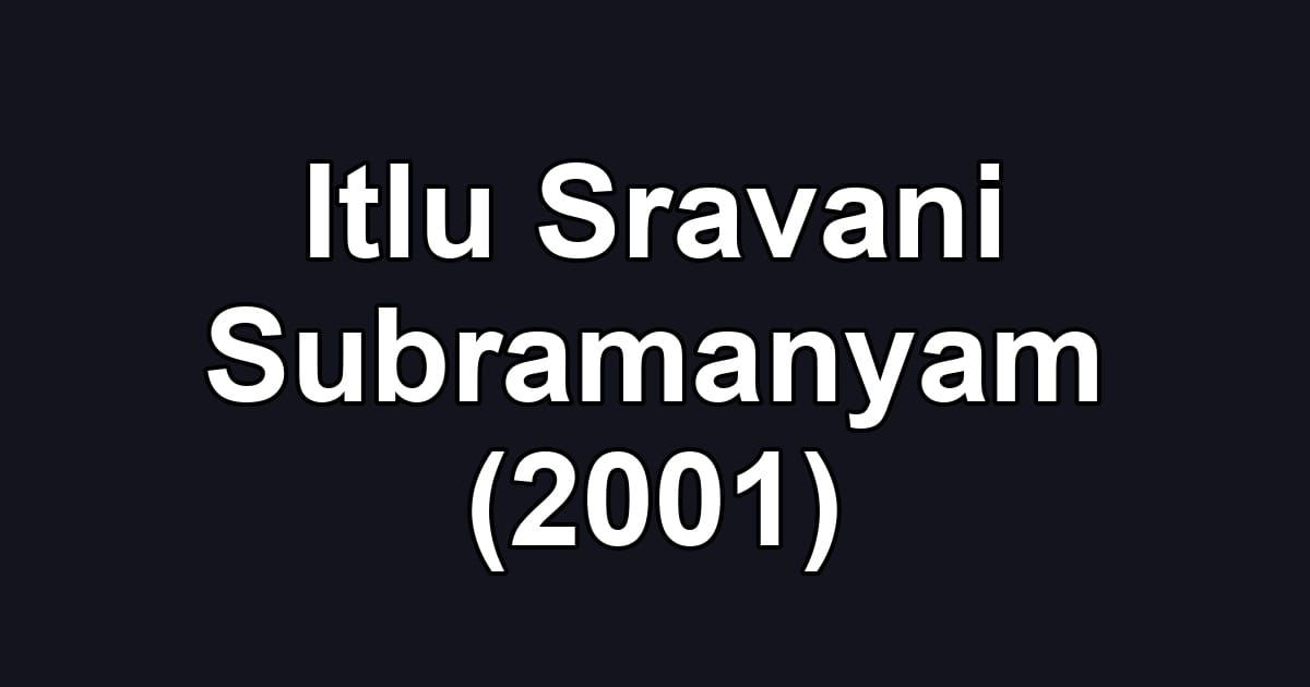 Itlu Sravani Subramanyam (2001)