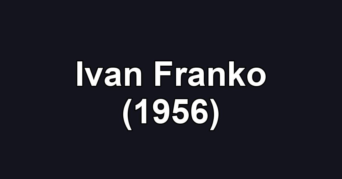 Ivan Franko (1956)