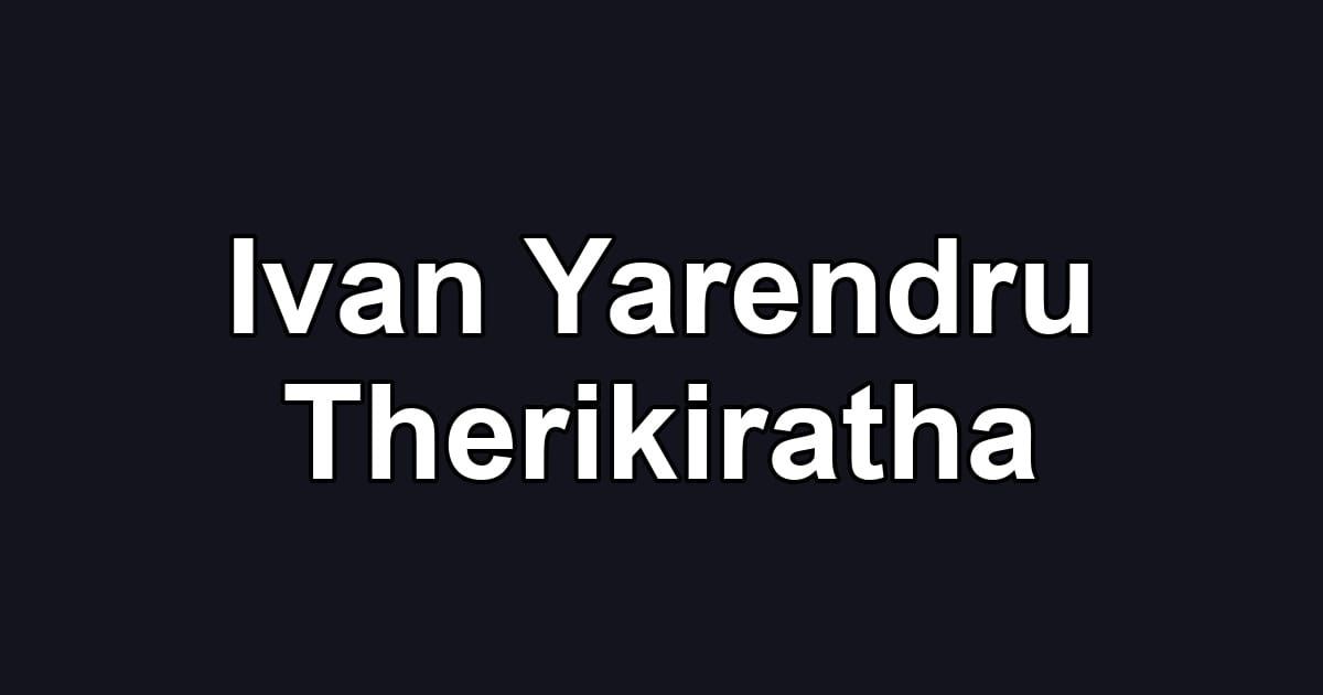 Ivan Yarendru Therikiratha