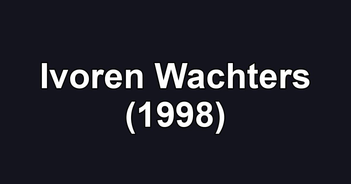 Ivoren Wachters (1998)