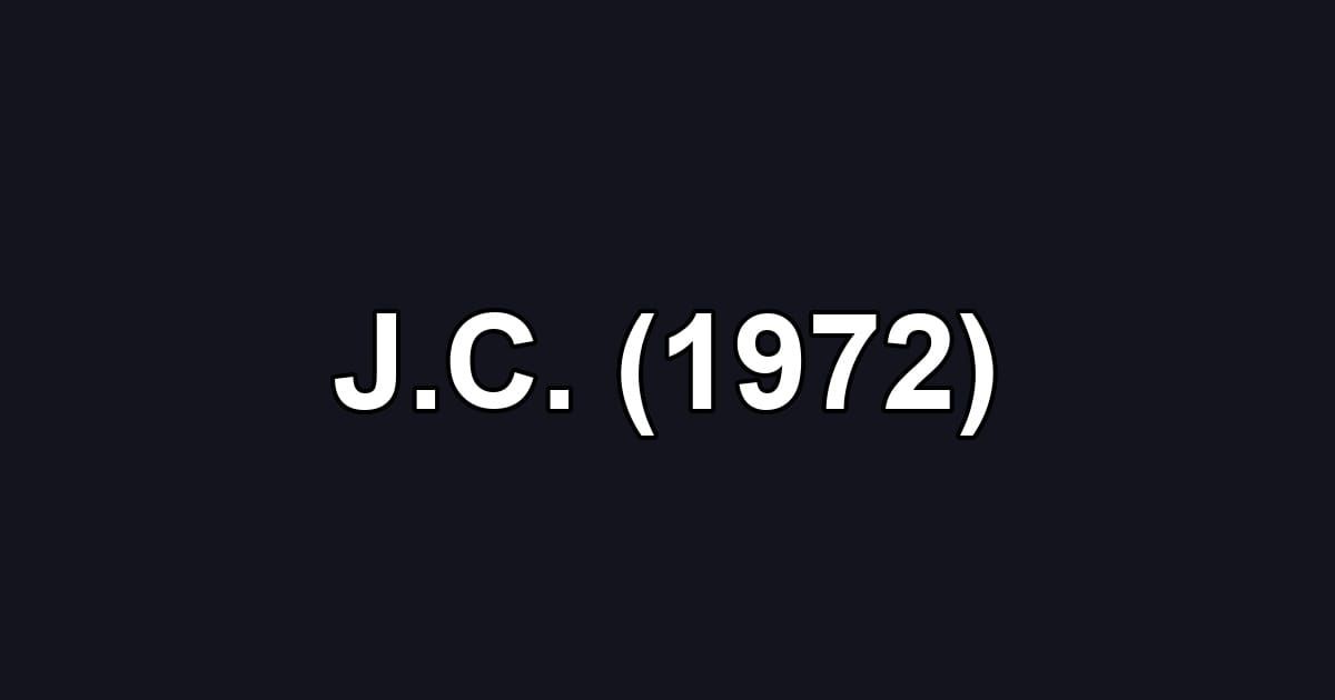J.C. (1972)