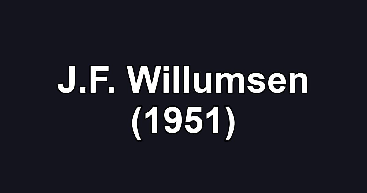J.F. Willumsen (1951)