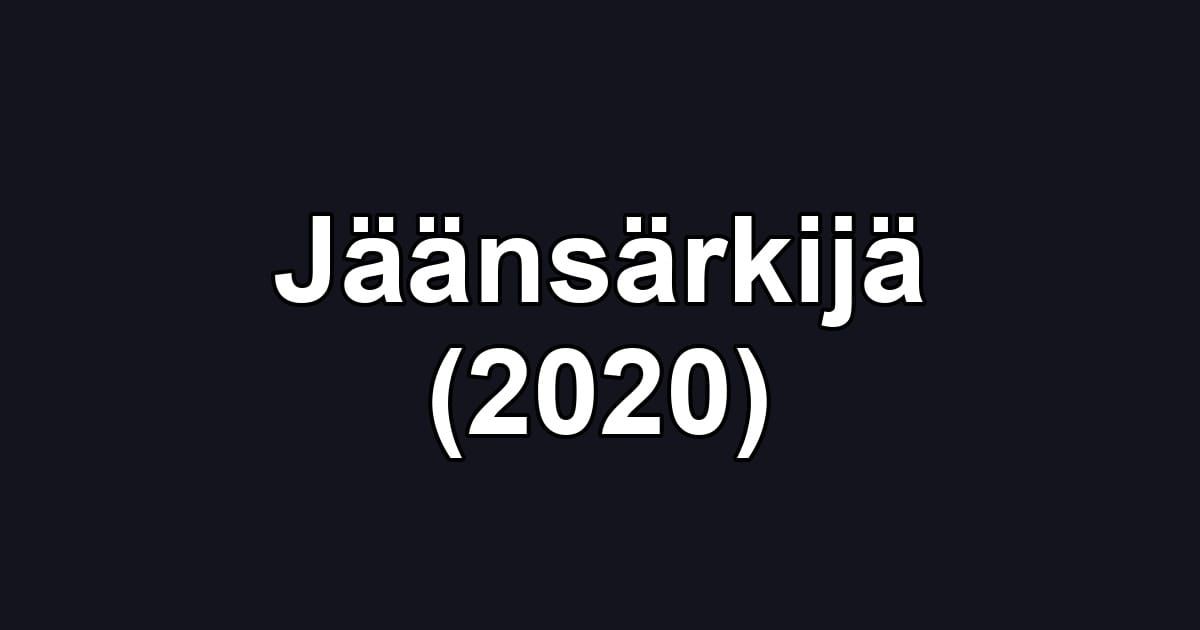 Jäänsärkijä (2020)