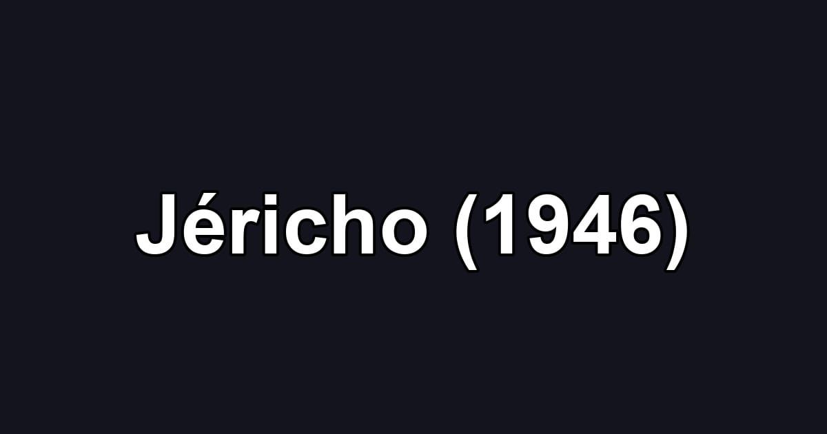 Jéricho (1946)