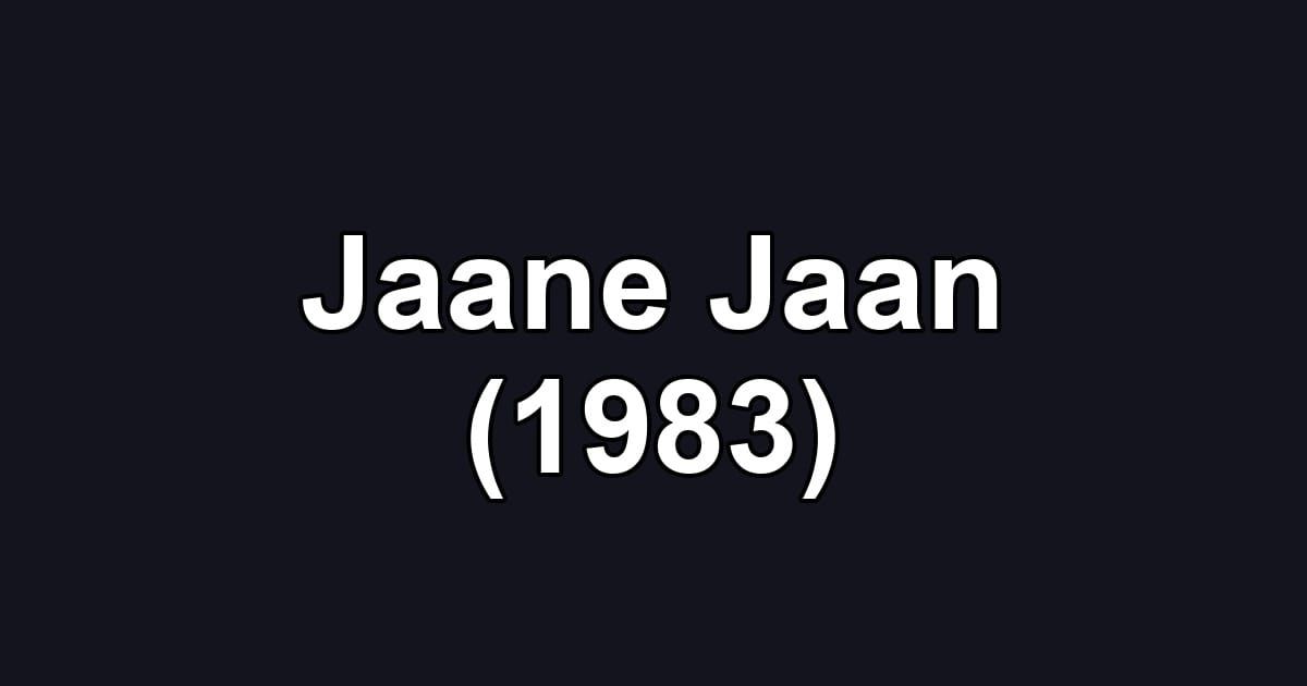 Jaane Jaan (1983)