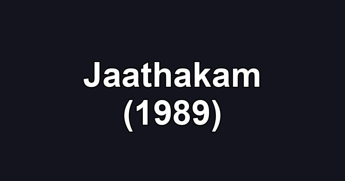 Jaathakam (1989)
