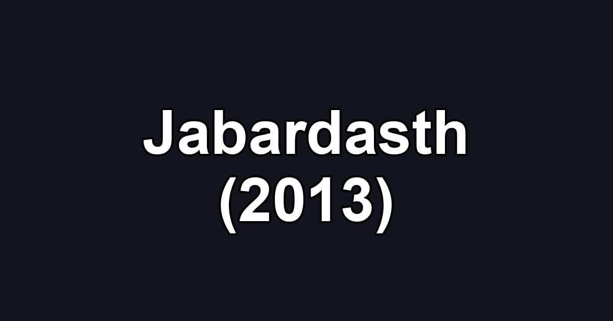 Jabardasth (2013)