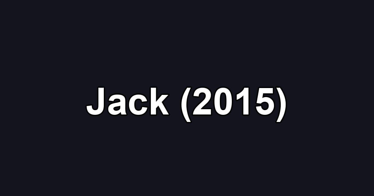 Jack (2015)