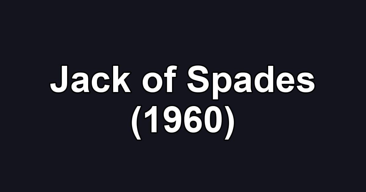 Jack of Spades (1960)