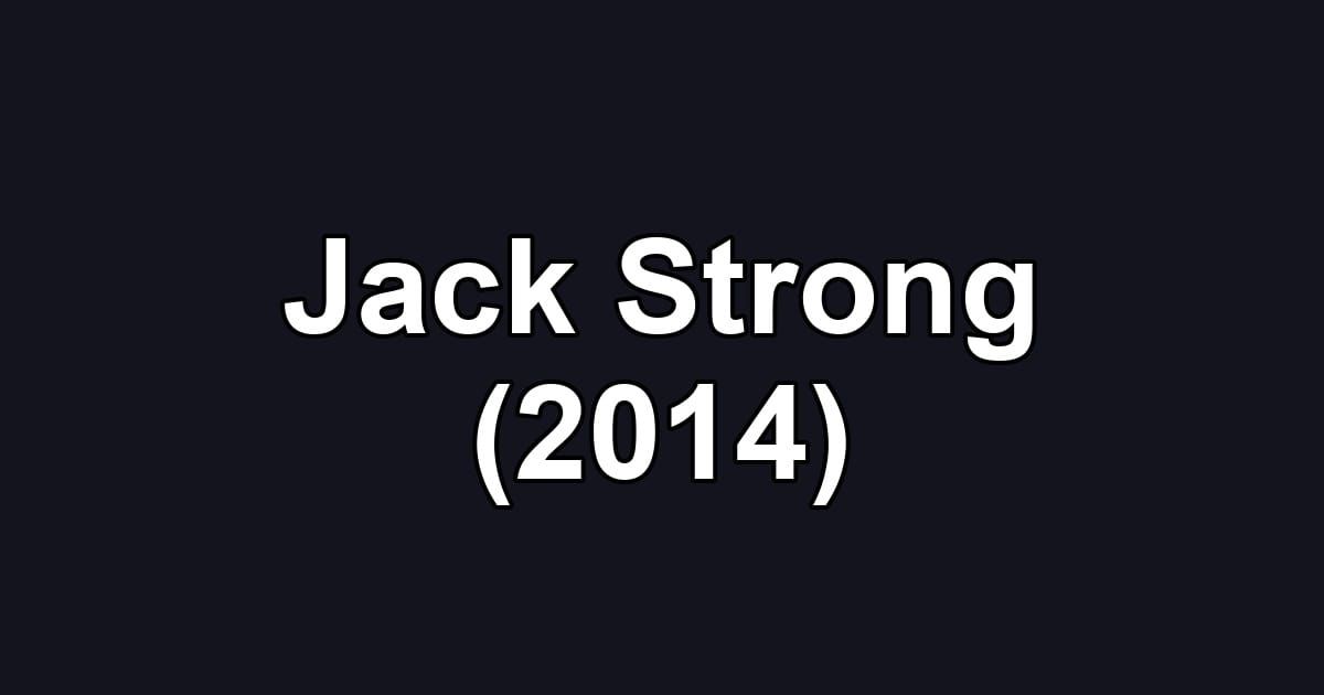 Jack Strong (2014)