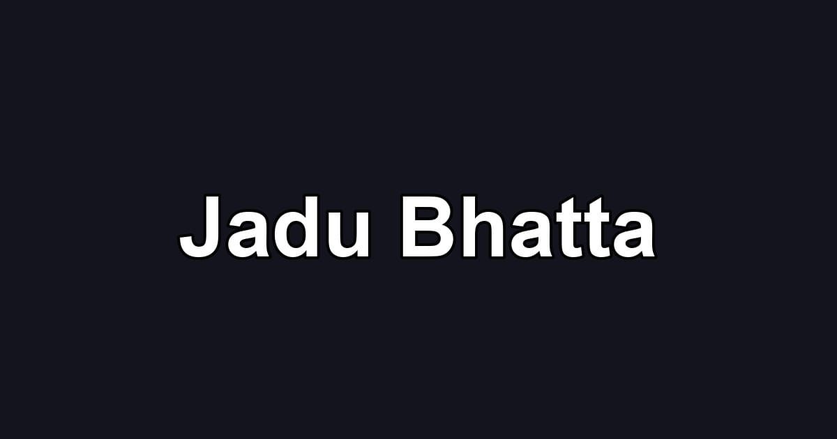 Jadu Bhatta