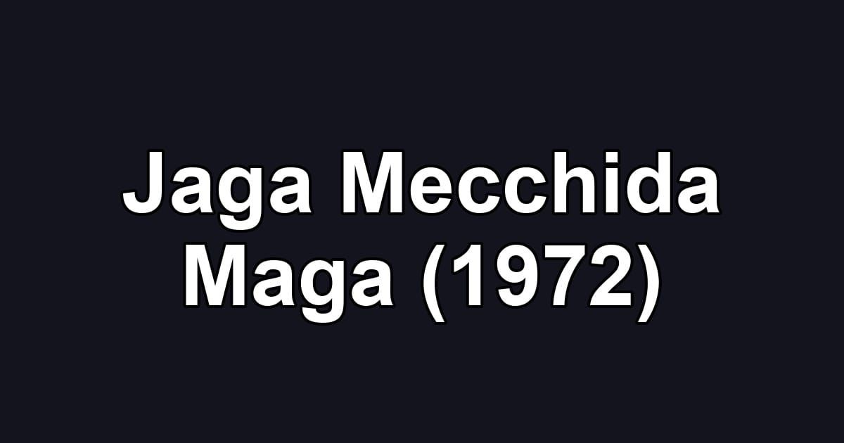 Jaga Mecchida Maga (1972)