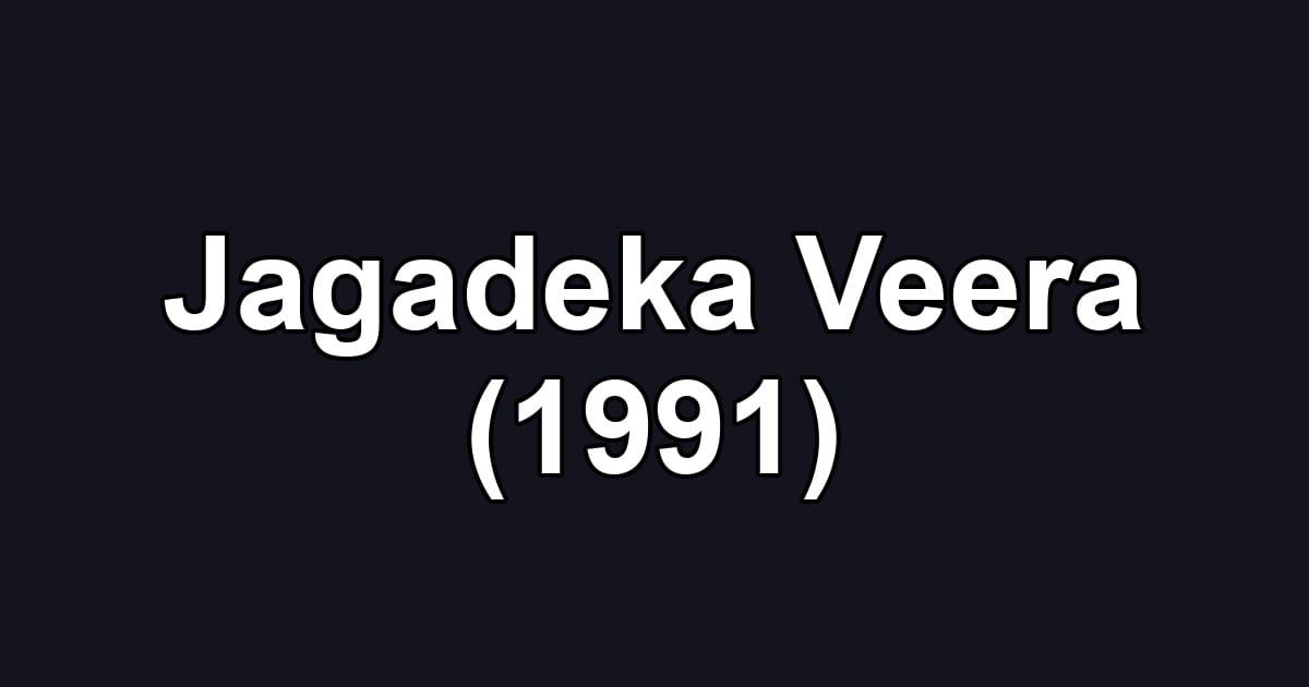 Jagadeka Veera (1991)