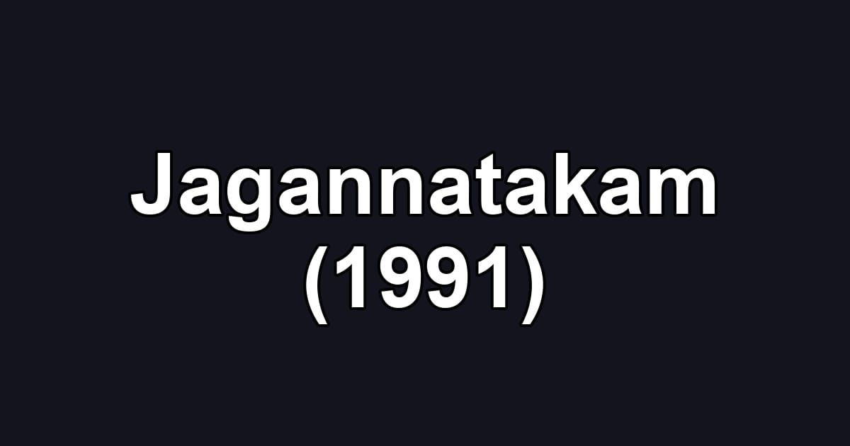 Jagannatakam (1991)