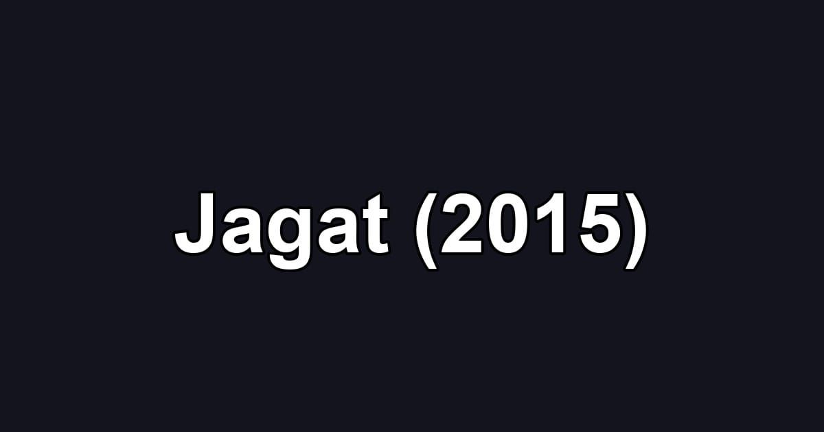 Jagat (2015)