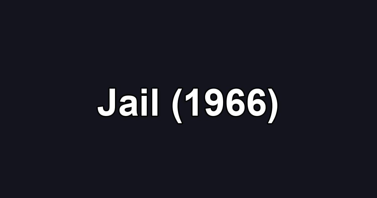 Jail (1966)