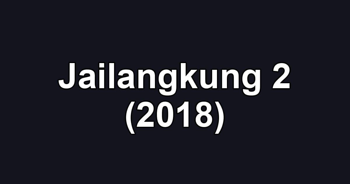 Jailangkung 2 (2018)