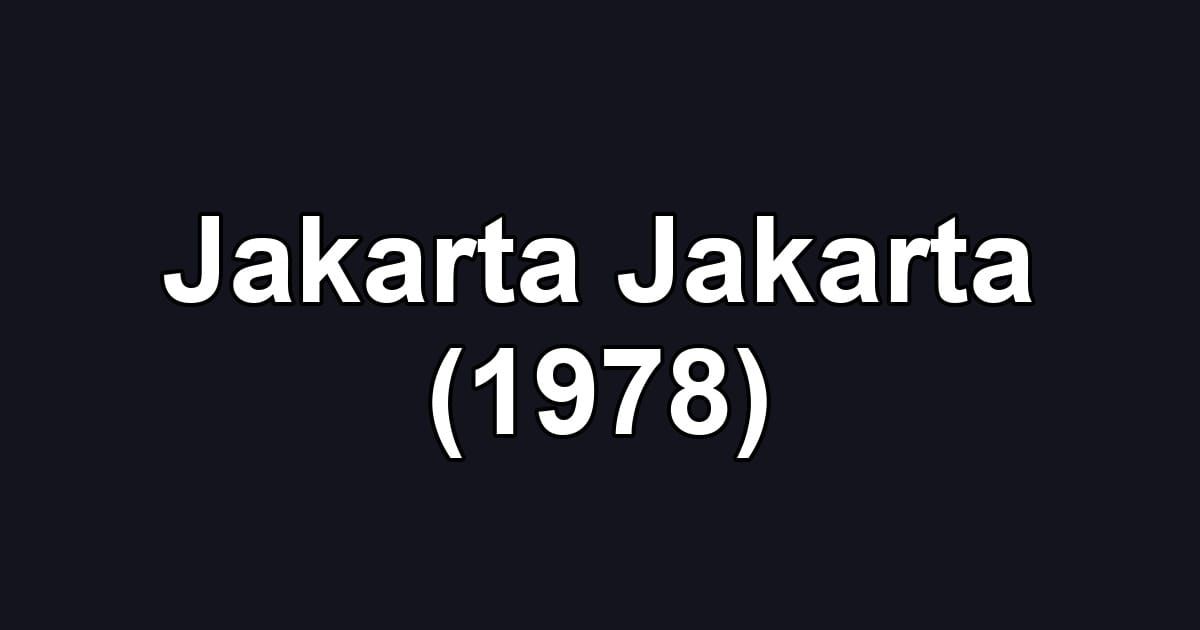 Jakarta Jakarta (1978)