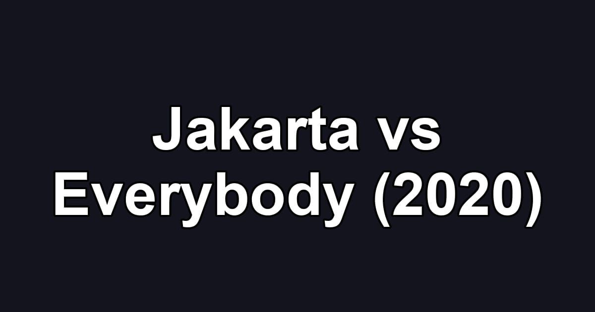 Jakarta vs Everybody (2020)