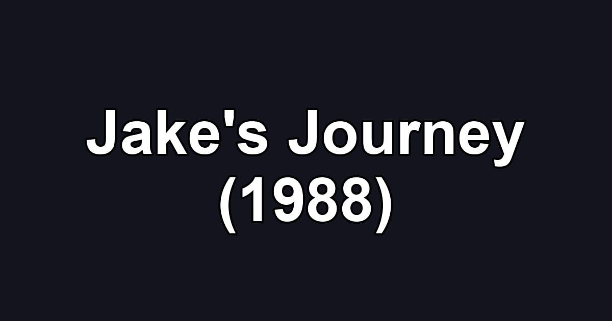 Jake's Journey (1988)