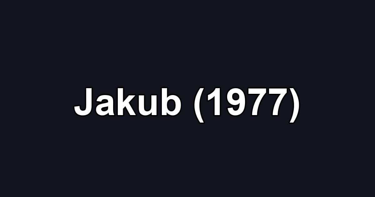 Jakub (1977)
