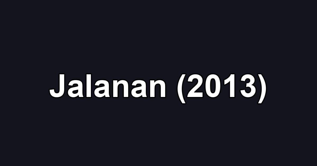 Jalanan (2013)