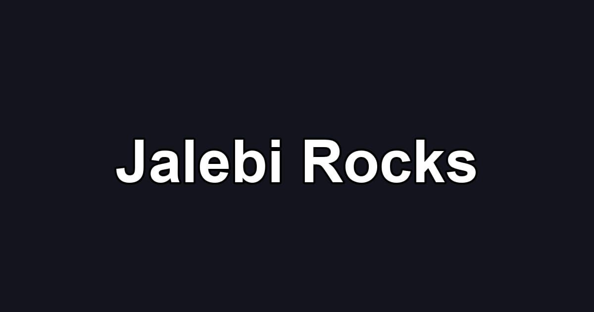 Jalebi Rocks