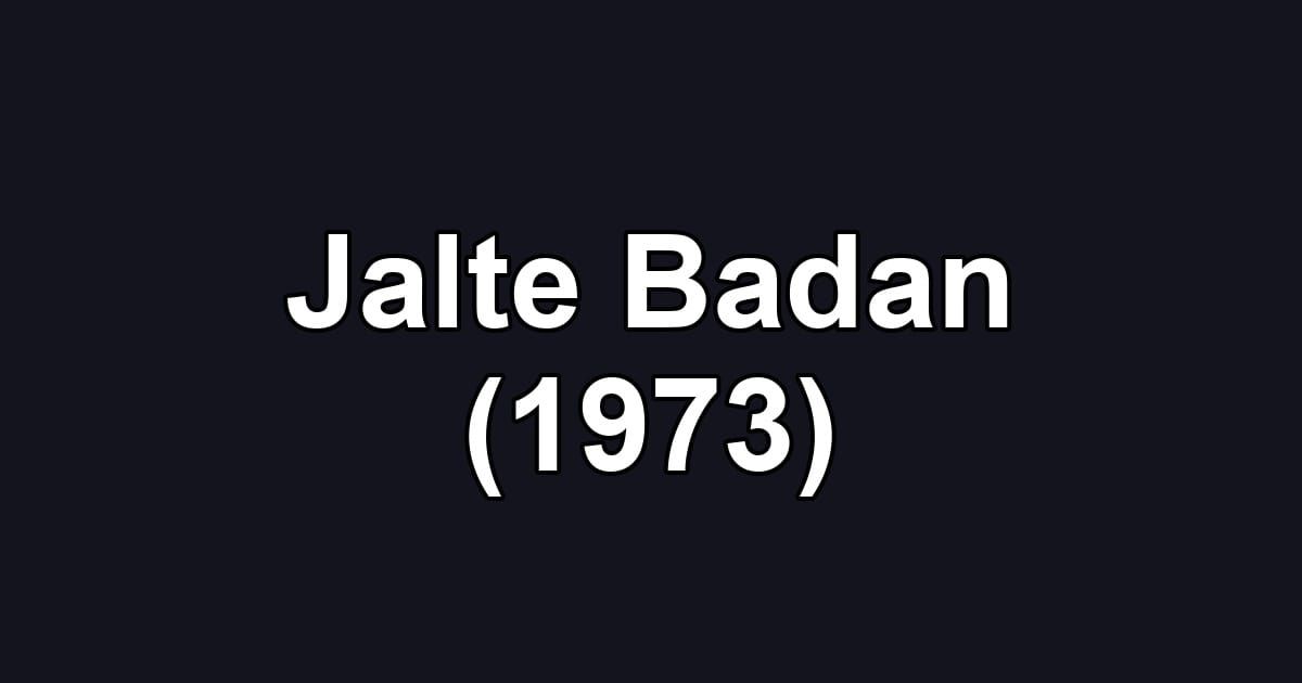 Jalte Badan (1973)