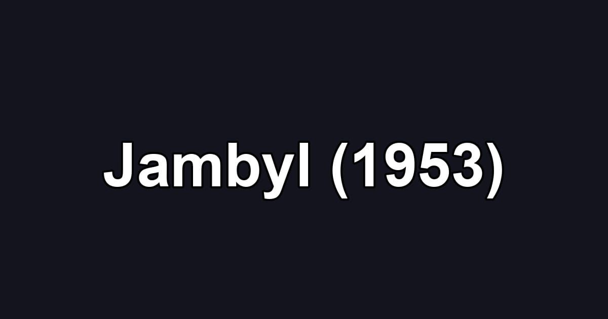 Jambyl (1953)