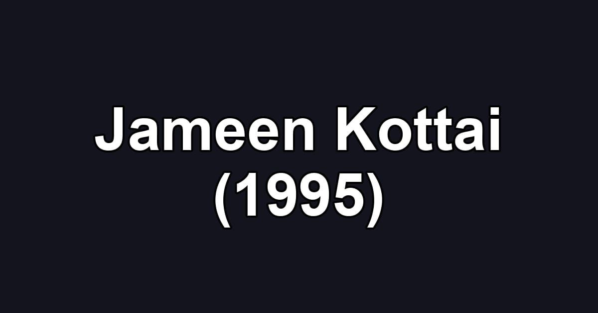 Jameen Kottai (1995)