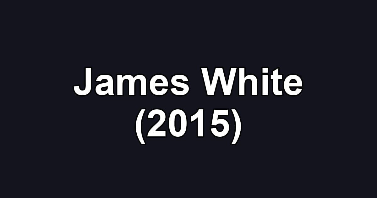 James White (2015)
