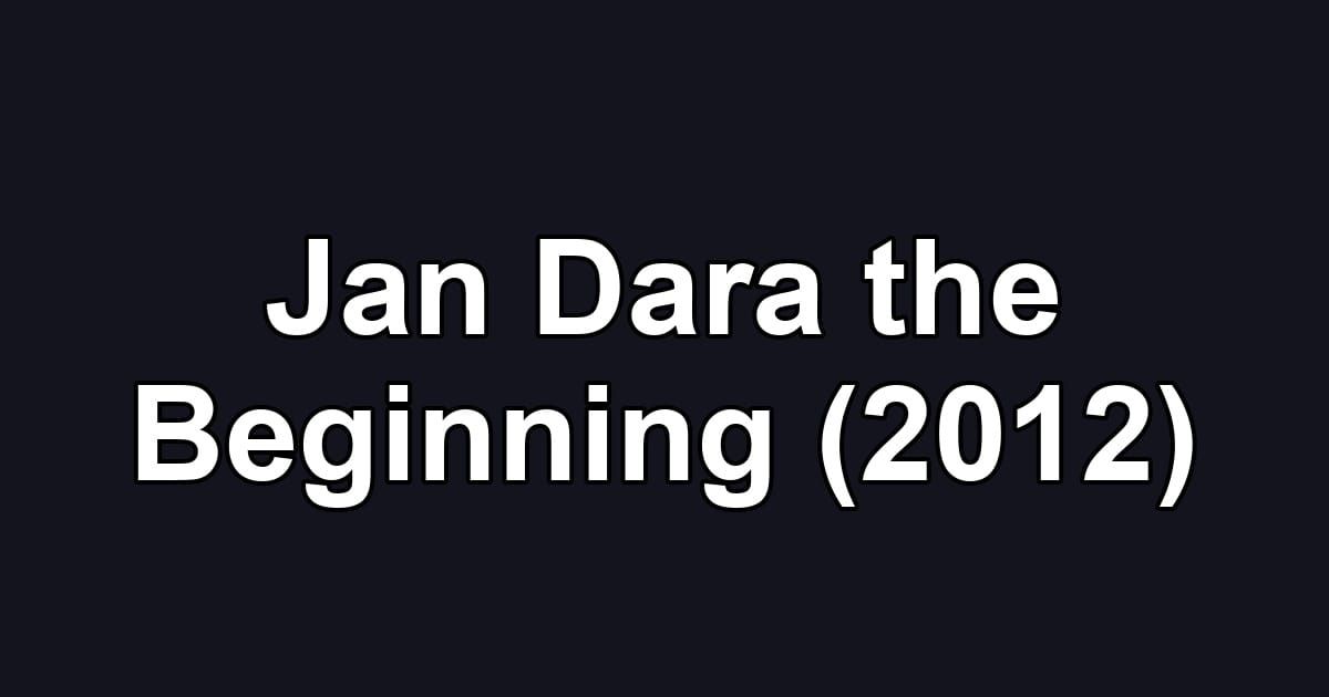 Jan Dara the Beginning (2012)