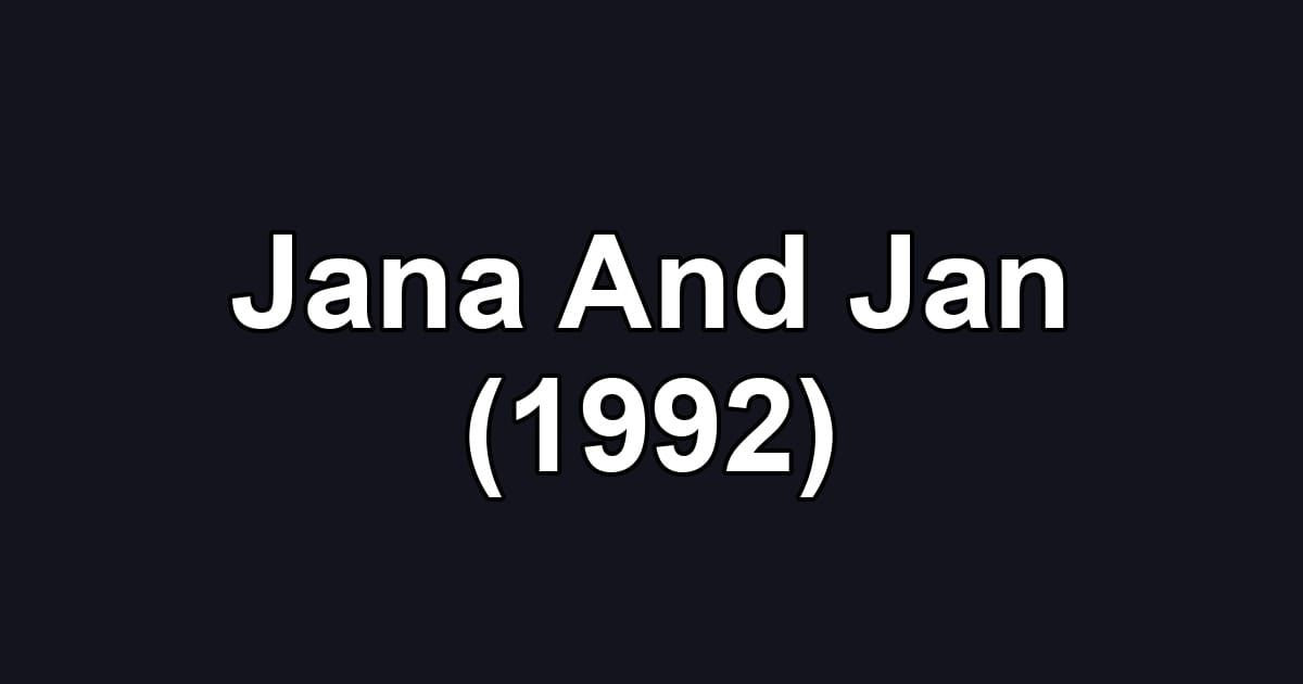 Jana And Jan (1992)
