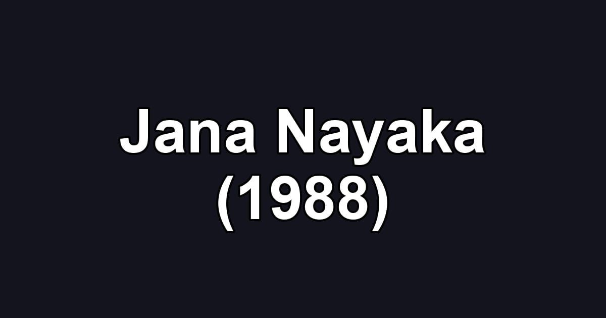 Jana Nayaka (1988)