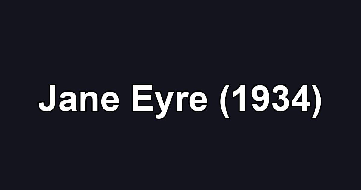 Jane Eyre (1934)